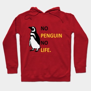 No Penguin No Life Hoodie